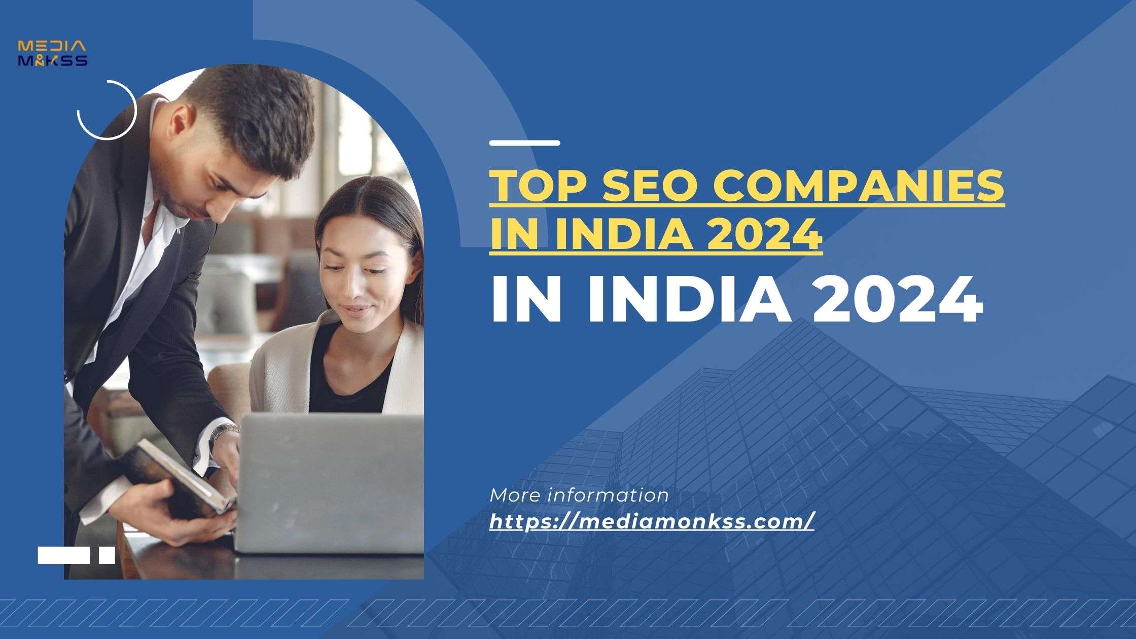 Top SEO Companies in India 2024 - Media Monkss