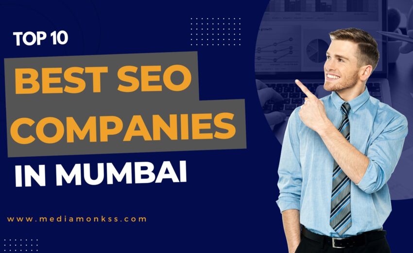 Top 10 Best SEO Companies in Mumbai